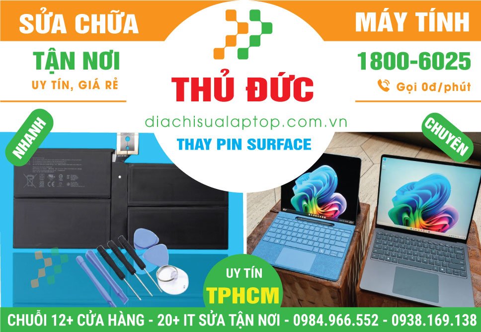 Địa Chỉ Thay Pin Surface Quận Thủ Đức Uy Tín