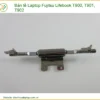Thay Bản Lề Laptop Fujitsu Lifebook T900, T901, T902 Zin Chính Hãng Lấy Liền Tại Chỗ