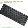 Thay Bàn Phím Laptop Acer Aspire E1-410, E1-410g, E1-411g Chính Hãng, Lấy Liền Tại Tphcm