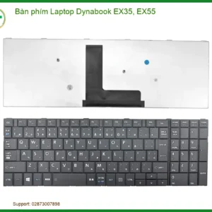 Bàn Phím Laptop Dynabook Ex35, Ex55 Chính Hãng - Trung Tâm Thay Thế Uy Tín Tphcm