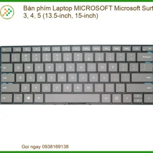 Thay Bàn Phím Laptop Microsoft Surface 3, 4, 5 (13.5-inch, 15-inch) Chính Hãng Lấy Ngay