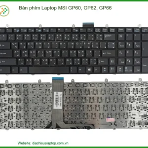 Thay Bàn Phím Laptop Msi Gp60, Gp62, Gp66 Chính Hãng - Lấy Liền Tại Tp.hcm