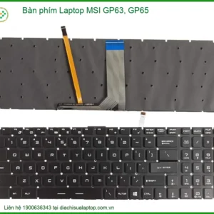 Thay Bàn Phím Laptop Msi Gp63, Gp65 Chính Hãng - Lấy Liền Tại Chỗ