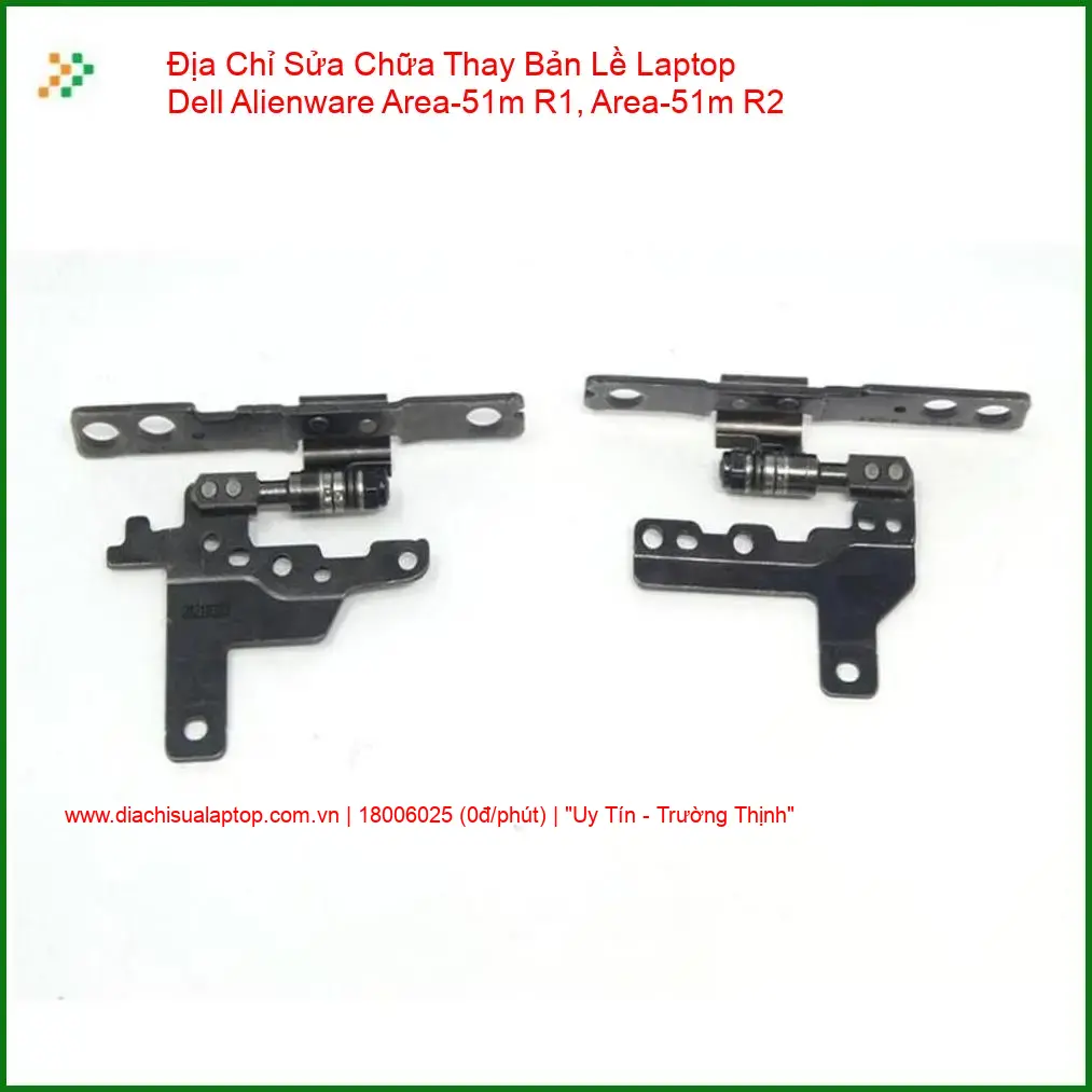 Thay Bản Lề Laptop Dell Alienware Area-51m R1, R2 Chính Hãng giá rẻ