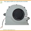Thay Quạt Laptop Acer Aspire E5-576, E5-576g Zin Chính Hãng Lấy Liền Tại Chỗ