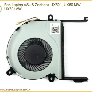 Thay Fan Laptop Asus Zenbook Ux501, Ux501jw, Ux501vw Zin Chính Hãng Lấy Liền
