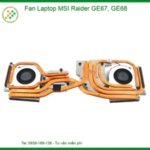 Thay Fan Laptop Msi Raider Ge67, Ge68 Zin Chính Hãng - Lấy Liền Tại Chỗ