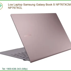 Thay Loa Laptop Samsung Galaxy Book S Np767xcm, Np767xcl Zin Chính Hãng Lấy Liền Tại Tphcm