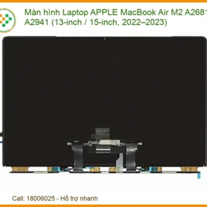 Thay Màn Hình Laptop Apple Macbook Air M2 A2681, A2941 (13-inch / 15-inch, 2022–2023) Chính Hãng Lấy Liền