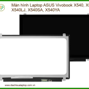 Thay Màn Hình Laptop Asus Vivobook X540, X540la, X540lj, X540sa, X540ya Zin Chính Hãng