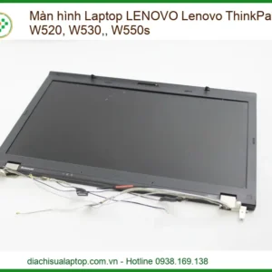 Thay Màn Hình Laptop Lenovo Thinkpad W520, W530, W550s Chính Hãng Giá Tốt Nhất
