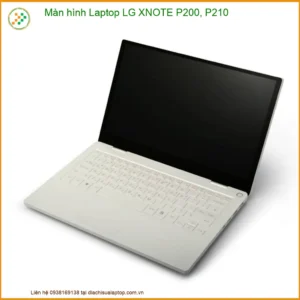 Màn Hình Laptop Lg Xnote P200, P210 Chính Hãng - Trung Tâm Thay Thế Lấy Ngay