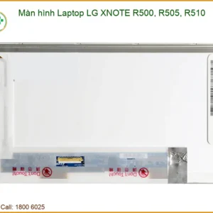 Thay Màn Hình Laptop Lg Xnote R500, R505, R510 Chính Hãng Lấy Liền Tại Tphcm