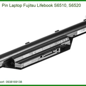 Thay Pin Laptop Fujitsu Lifebook S6510, S6520 Zin Chính Hãng - Lấy Liền Tại Chỗ