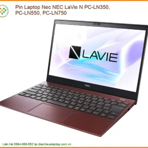 Thay Pin Laptop Nec Lavie N Pc-ln350, Pc-ln550, Pc-ln750 Zin Chính Hãng Lấy Liền