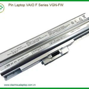 Thay Pin Laptop Vaio F Series Vgn-fw Zin Chính Hãng - Lấy Liền Tại Chỗ