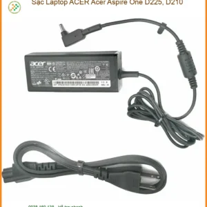 Thay Sạc Laptop Acer Acer Aspire One D225, D210 Zin Chính Hãng, Lấy Liền Tại Chỗ