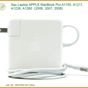 Sạc Laptop Apple Macbook Pro A1150, A1211, A1226, A1260 - Chính Hãng Thay Thế Tphcm