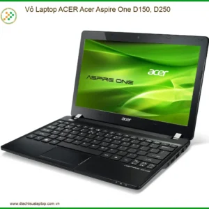 Vỏ Laptop Acer Acer Aspire One D150, D250 Chính Hãng - Trung Tâm Thay Thế Tphcm