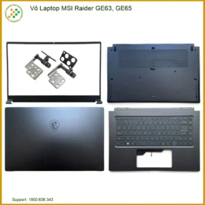 Thay Vỏ Laptop Msi Raider Ge63, Ge65 Zin Chính Hãng - Lấy Liền Tại Chỗ