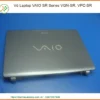 Thay Vỏ Laptop Vaio Sr Series Vgn-sr, Vpc-sr Zin Chính Hãng - Lấy Liền Tại Tphcm