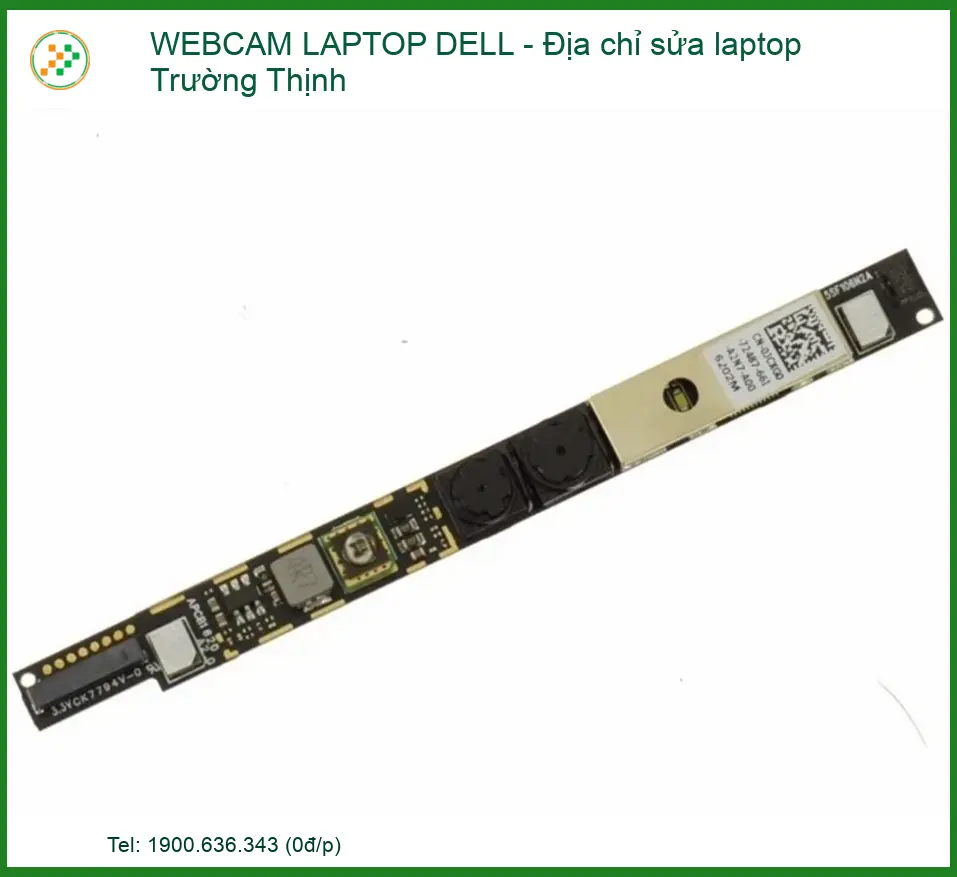 Địa Chỉ Thay Webcam Laptop Dell Chuyên Nghiệp, Nhanh Chóng