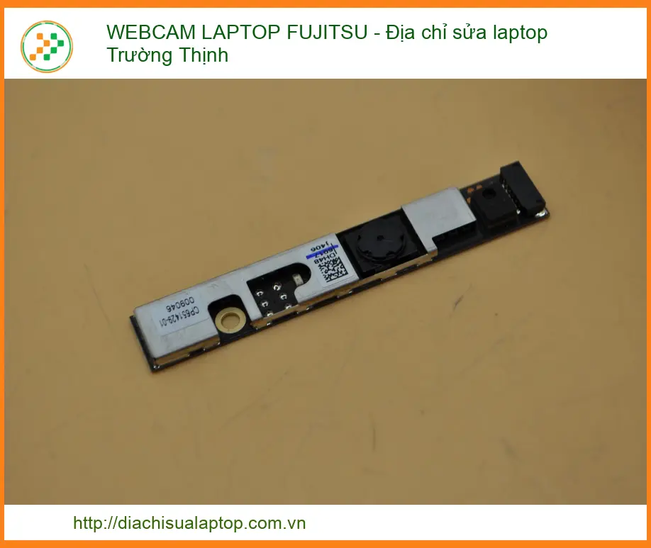 Trung Tâm Uy Tín Mua Bán Webcam Laptop Fujitsu Chất Lượng Cao
