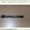 Webcam Laptop Vaio F Series Vgn-fe, Vgn-fz Zin Chính Hãng - Sửa Chữa Lấy Ngay