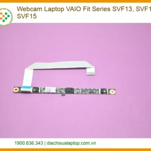 Webcam Laptop Vaio Fit Series Svf13, Svf14, Svf15 Zin - Trung Tâm Thay Thế Tphcm