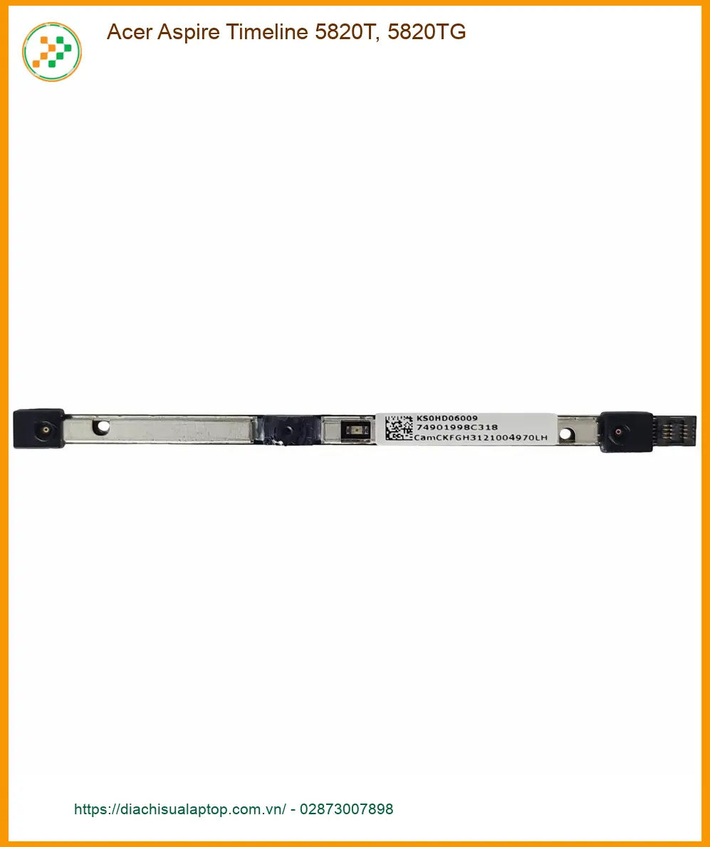 Webcam Laptop Acer Aspire 5820T, 5820TG - Địa chỉ thay lấy ngay TPHCM