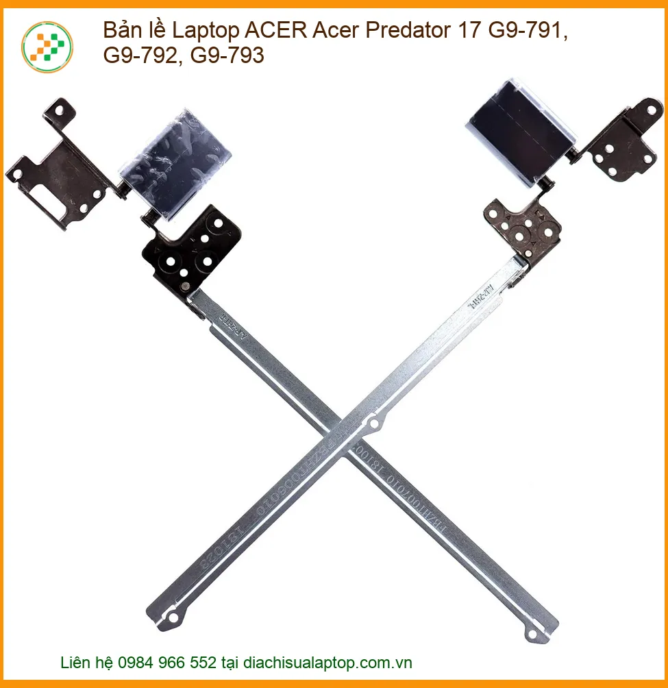 Bản lề Laptop ACER Predator 17 G9-79x zin - Địa chỉ thay lấy ngay TPHCM