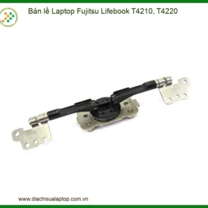 Bản Lề Laptop Fujitsu Lifebook T4210, T4220 Zin - Trung Tâm Thay Thế Lấy Liền Tphcm