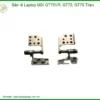 Bản lề Laptop MSI GT75VR, GT75, GT76 Titan - Địa chỉ thay lấy liền TPHCM