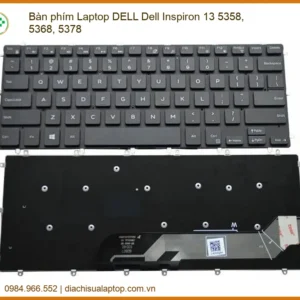 Bàn phím Laptop DELL Dell Inspiron 13 5358, 5368, 5378 - Thay Mới Lấy Liền, Chính Hãng Tại TP.HCM