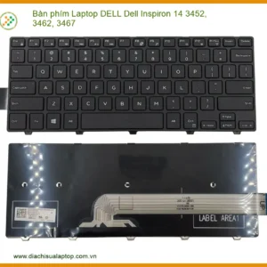 Bàn Phím Laptop Dell Dell Inspiron 14 3452, 3462, 3467 Chính Hãng - Thay Thế Lấy Liền Tphcm