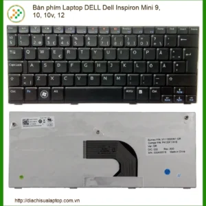 Bàn phím Laptop DELL Inspiron Mini 9, 10, 10v, 12 - Thay Mới Lấy Liền Tại TPHCM