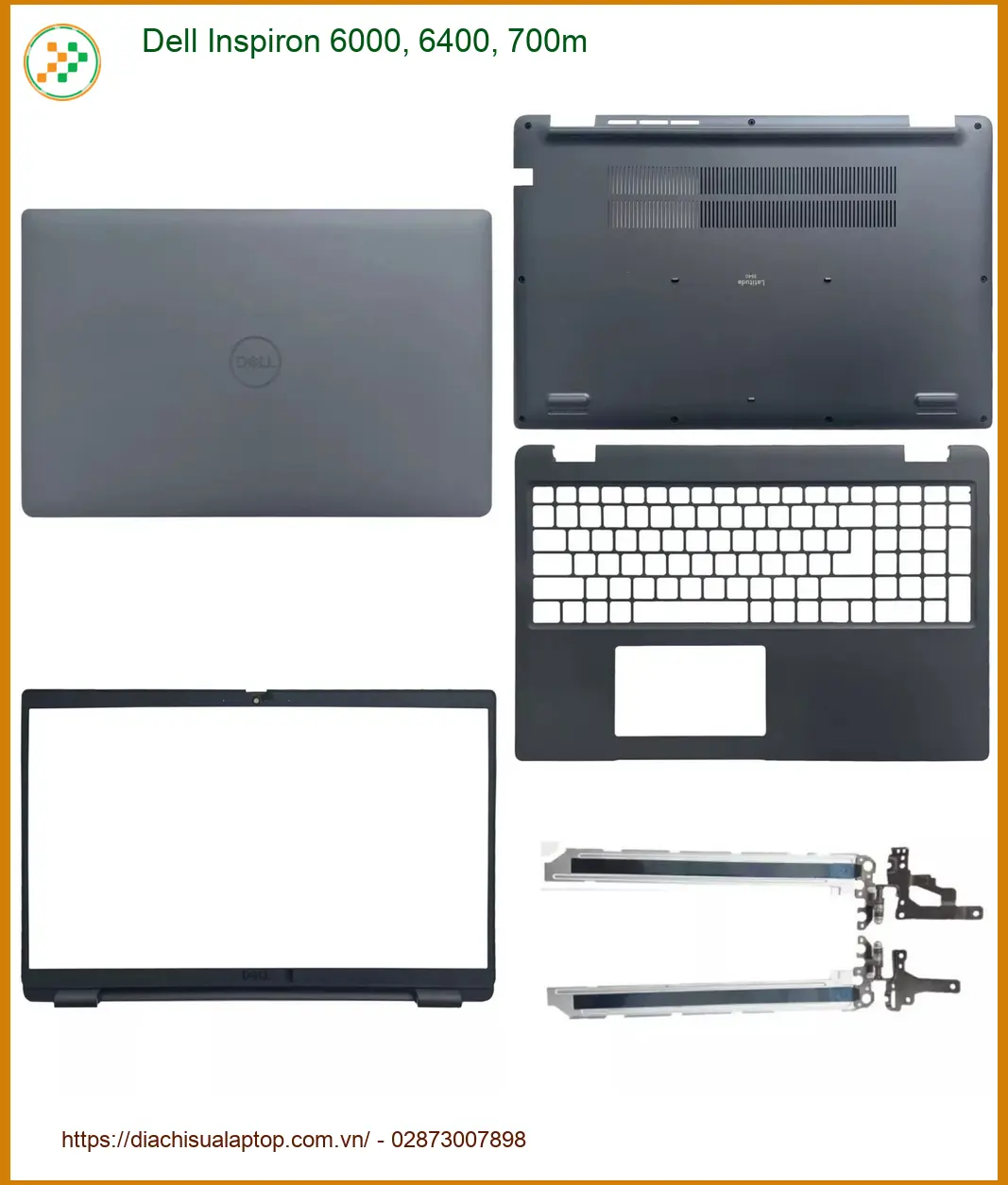 Vỏ Laptop Dell Inspiron 6000/6400/700m - Thay Lấy Liền TPHCM