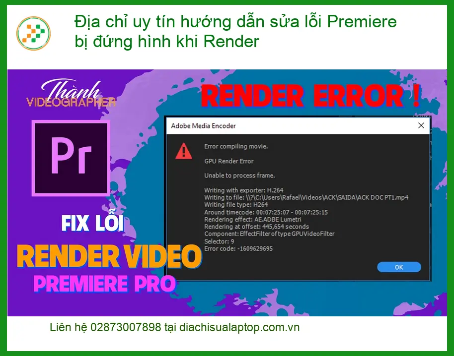 Sửa lỗi Premiere bị đứng hình khi Render - Trung tâm uy tín TPHCM