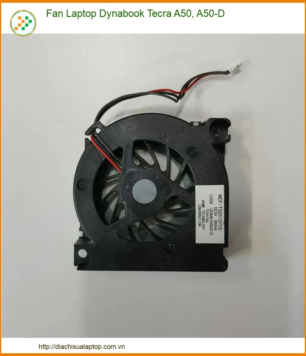 Quạt Tản Nhiệt Laptop Dynabook Tecra A50, A50-D Chính Hãng | Thay Thế, Sửa Chữa Nhanh Chóng
