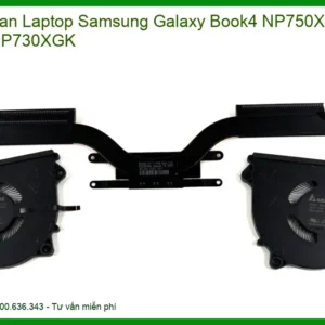 Fan Laptop Samsung Galaxy Book4 Np750xgk, Np730xgk Chính Hãng - Thay Thế Lấy Liền Tphcm