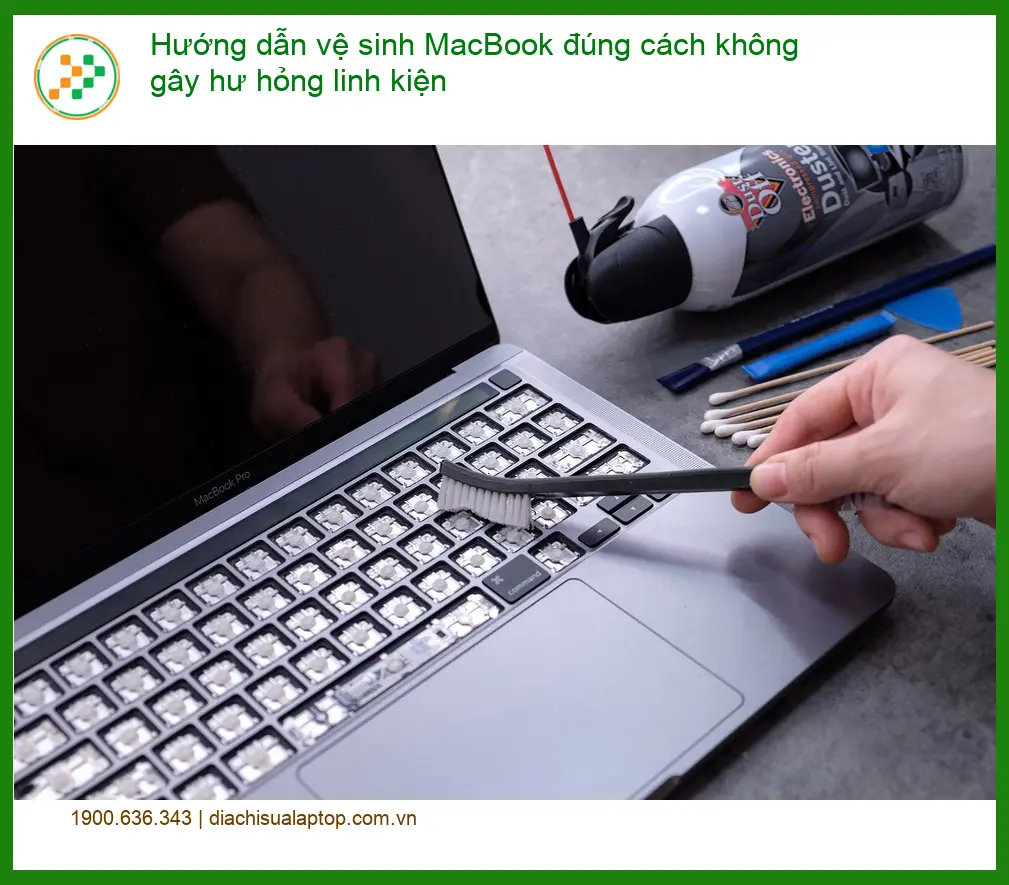 Macbook Hướng dẫn vệ sinh đúng cách không hư linh kiện - Trung tâm hỗ trợ