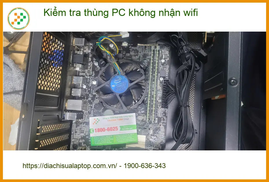 Trung tâm kiểm tra thùng PC không nhận wifi Quận Bình Tân - Anh Quang ảnh thực tế 1