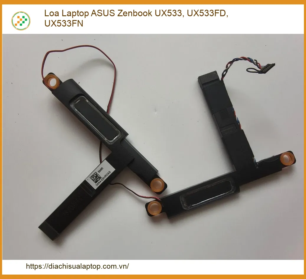 Loa Laptop ASUS Zenbook UX533, UX533FD, UX533FN - Địa chỉ thay lấy liền TPHCM