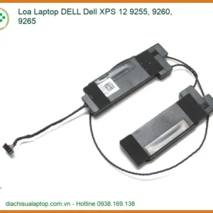 Loa Laptop Dell Dell Xps 12 9255, 9260, 9265 Chính Hãng - Trung Tâm Thay Thế Uy Tín Tphcm