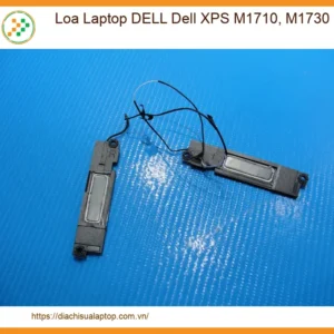Loa Laptop Dell Dell Xps M1710, M1730 Chính Hãng - Trung Tâm Thay Thế Uy Tín Tphcm