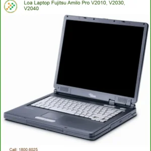 Loa Laptop Fujitsu Amilo Pro V2010, V2030, V2040 Chính Hãng, Thay Thế Tận Nơi TPHCM