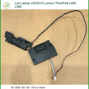 Loa Laptop Lenovo Thinkpad L460 L560 Chính Hãng - Trung Tâm Thay Thế Tphcm