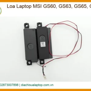 Loa Laptop MSI GS60, GS63, GS65, GS66 - Địa chỉ sửa lấy liền TPHCM