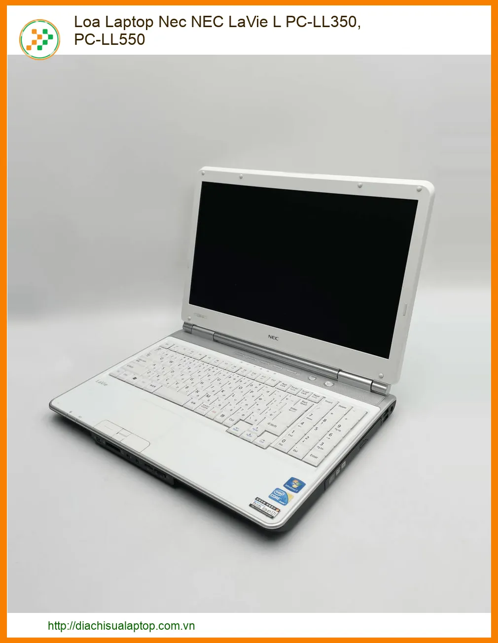 Loa Laptop Nec NEC LaVie L PC-LL350, PC-LL550 - Địa chỉ thay lấy liền TPHCM