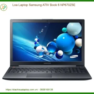 Loa Laptop Samsung Ativ Book 6 Np670z5e Zin - Trung Tâm Thay Thế Lấy Liền Tphcm
